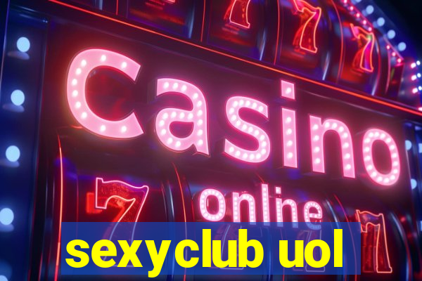 sexyclub uol